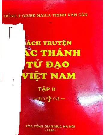 Ảnh bìa của Sách truyện các thánh tử đạo Việt Nam, tập 2