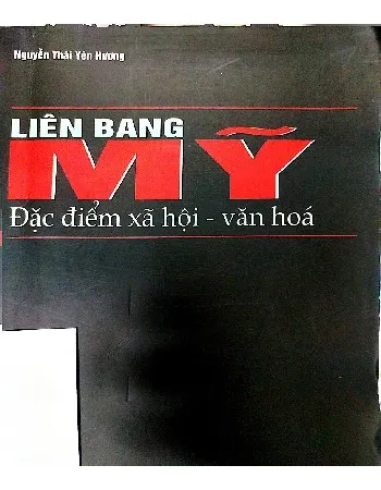 Ảnh bìa của Liên bang Mỹ đặc điểm xã hội văn hóa