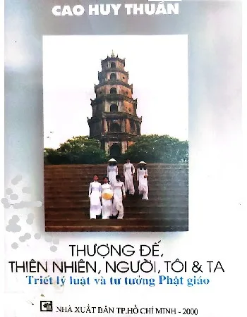 Ảnh bìa của Thượng đế, thiên nhiên, người, tôi và ta triết lý luật và tưởng Phật giáo