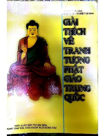 Ảnh bìa của Gải thích về tranh, tượng phật giáo Trung Quốc
