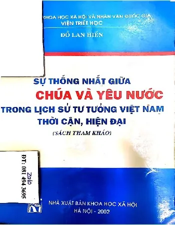 Ảnh bìa của Sự thống nhất giữa chúa và yêu nước trong lịch sử tư tưởng Việt Nam thời cận, hiện đại
