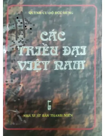 Ảnh bìa của Các triều đại Việt Nam
