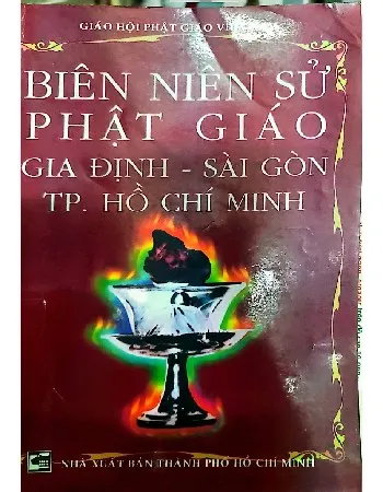 Ảnh bìa của Biên niên sử Phật giáo Gia Định - Sài Gòn TP Hồ Chí Minh