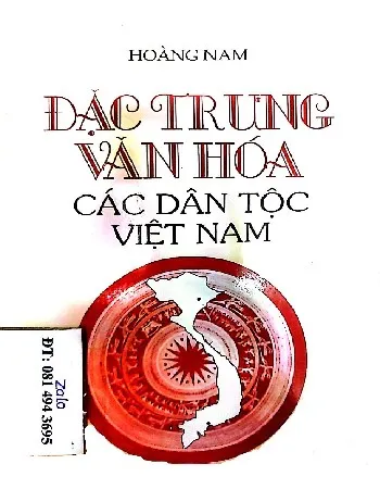 Ảnh bìa của Đặc trưng văn hóa các dân tộc Việt Nam
