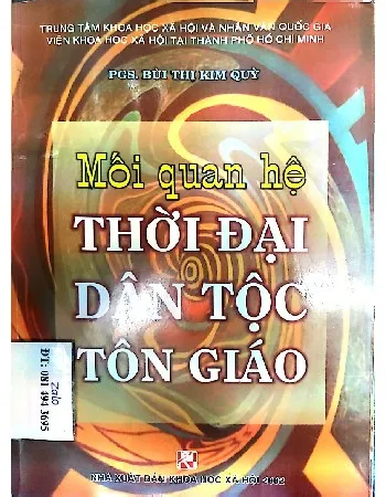 Ảnh bìa của Mối quan hệ thời đại, dân tộc và tôn giáo