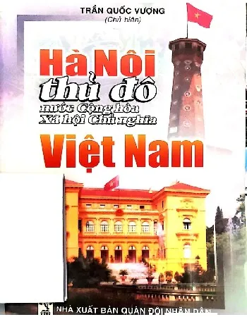 Ảnh bìa của Hà Nội thủ đô nước Cộng hòa xã hội chủ nghĩa Việt Nam