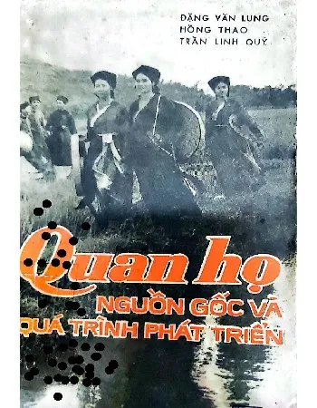 Ảnh bìa của Quan họ nguồn gốc và quá trình phát triển