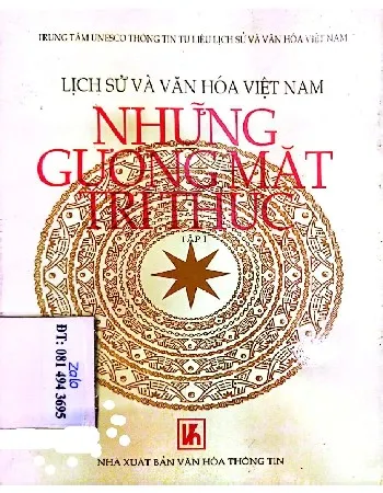 Ảnh bìa của Lịch sử và văn hóa Việt Nam những gương mặt trí thứ, tập 1