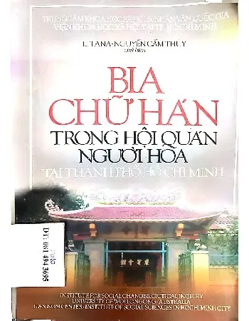 Ảnh bìa của Bia chữ hán trong hội quán người Hoa ở Thành phố Hồ Chí Minh