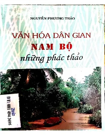 Ảnh bìa của Văn hóa dân gian Nam bộ những phác thảo