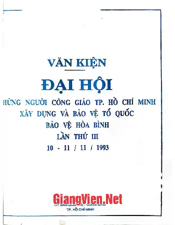 Ảnh bìa của Văn kiện Đại hội những người Công giáo thành phố Hồ Chí Minh xây dựng và bảo vệ tổ quốc, bảo vệ hoà bình lần thứ III