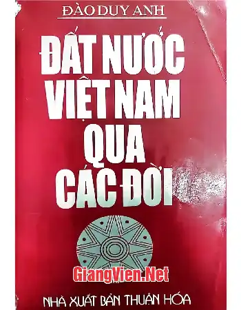 Ảnh bìa của Đất nước Việt Nam qua các đời - Nghiên cứu địa lý học lịch sử Việt Nam