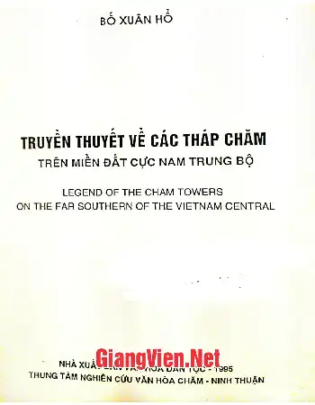 Ảnh bìa của Truyền thuyết về các tháp Chăm trên miền đất cực Nam Trung Bộ