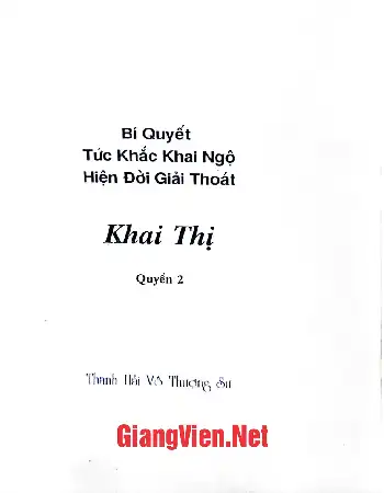 Ảnh bìa của Bí quyết tức khắc khai ngộ hiện thời giải thoát Khai thị Quyển 2