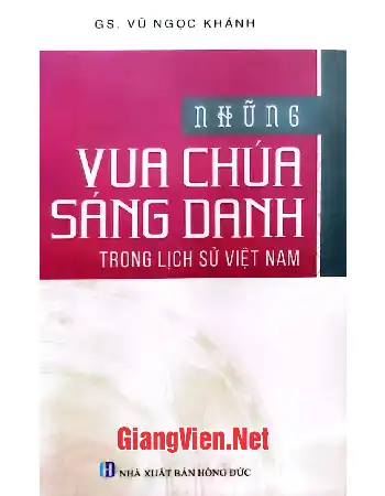 Ảnh bìa của Những vua chúa sáng danh trong lịch sử Việt Nam