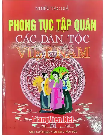Ảnh bìa của Phong tục tập quán các dân tộc Việt Nam