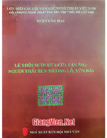 Ảnh bìa của Lễ thôi sửa lửa của sản phụ người Thái đen Mường Lò, Yên Bái.