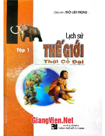 Ảnh bìa của Lịch sử thế giới, tập I: Thời Cổ đại