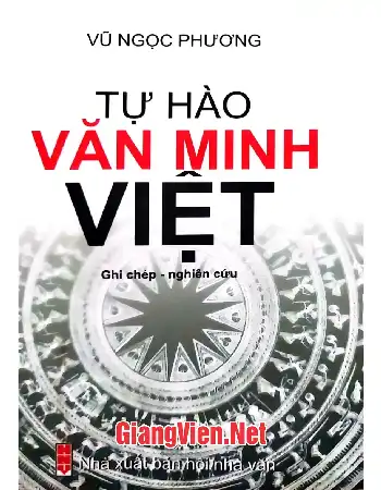 Ảnh bìa của Tự hào văn minh Việt ghi chép nghiên cứu