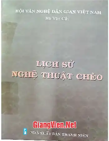Ảnh bìa của Lịch sử nghệ thuật Chèo