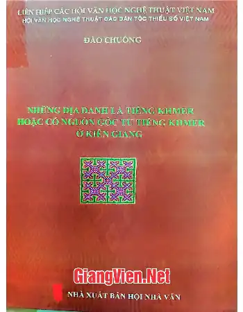 Ảnh bìa của Những địa danh là tiếng Khmer hoặc có nguồn gốc từ tiếng Khmer ở Kiên Giang