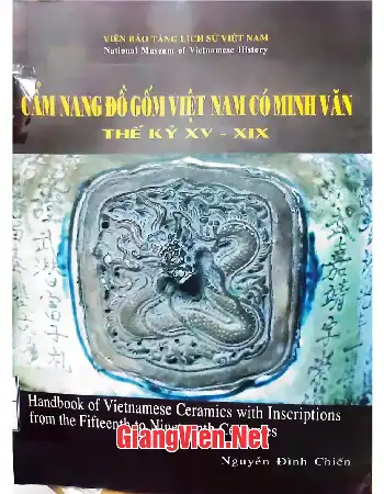 Ảnh bìa của Cẩm nang đồ gốm Việt Nam có minh văn thế kỷ XV - XIX