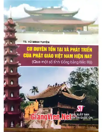 Ảnh bìa của Cơ duyên tồn tại và phát triển của Phật giáo Việt Nam hiện nay Qua một số tỉnh Đồng bằng Bắc Bộ