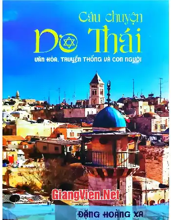Ảnh bìa của Câu chuyện Do Thái văn hóa, truyền thống và con người