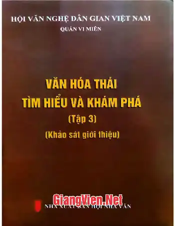 Ảnh bìa của Văn hóa Thái tìm hiểu và khám phá tập 3 Khảo sát giới thiệu