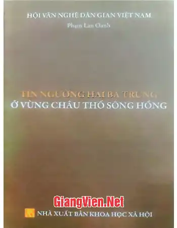 Ảnh bìa của Tín ngưỡng Hai Bà Trưng ở vùng Châu thổ sông Hồng
