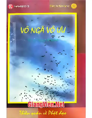 Ảnh bìa của Vô ngã vô ưu, Thiền quan về đạo phật