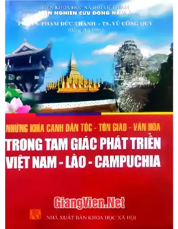Ảnh bìa của Những khía cạnh dân tộc - Tôn giáo - Văn hóa trong tam giác phát triển Việt Nam - Lào - Campuchia