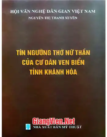 Ảnh bìa của Tín ngưỡng thờ nữ thần của cư dân ven biển tỉnh Khánh Hòa