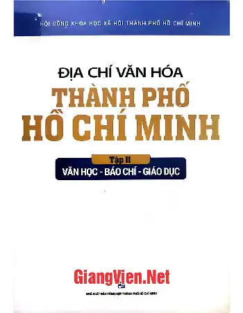 Ảnh bìa của Địa chí văn hóa thành phố Hồ Chí Minh, tập 2: Văn học, báo chí, giáo dục