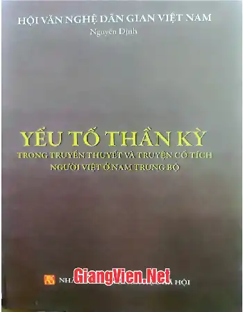 Ảnh bìa của Yếu tố thần kỳ trong truyền thuyết và truyện cổ tích người Việt ở Nam Trung Bộ