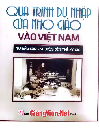 Ảnh bìa của Quá trình du nhập của Nho giáo vào Việt Nam từ đầu công nguyên đến thế kỷ XIX