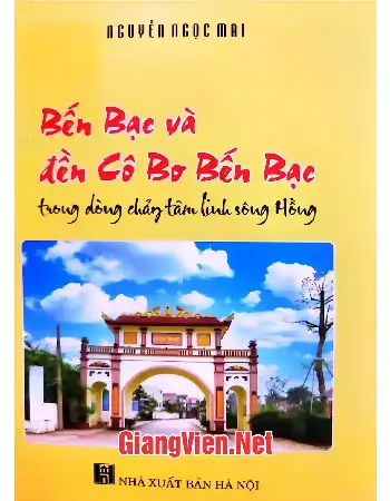 Ảnh bìa của Đền Bạc và đền Cô Bơ Bến Bạc trong dòng chảy tâm linh sông Hồng