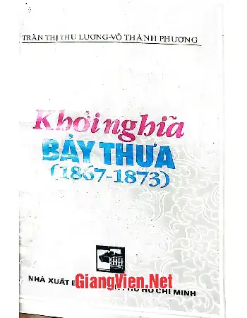 Ảnh bìa của Khởi nghĩa Bảy Thưa  1867 -1873