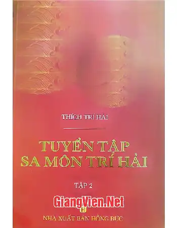Ảnh bìa của Tuyển tập Sa môn Trí Hải: Tập 2, Thích Trí Hải