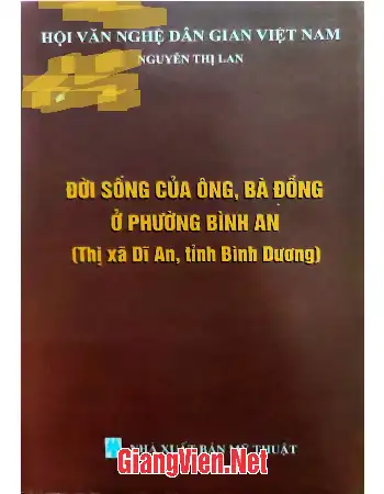 Ảnh bìa của Đời sống của ông, bà đồng ở phường Bình An thị xã Dĩ An, tỉnh Bình Dương