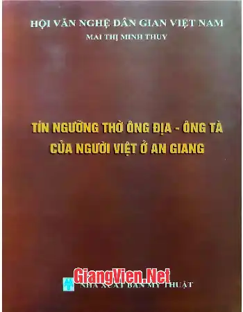 Ảnh bìa của Tín ngưỡng thờ ông Địa - ông Tà của người Việt ở An Giang
