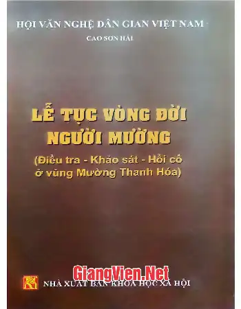Ảnh bìa của Lễ tục vòng đời người Mường Điều tra - khảo sát - Hồi cố ở vùng Mường Thanh Hóa