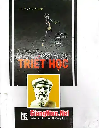 Ảnh bìa của Câu chuyện Triết học, Sách hướng dẫn không thể thiếu để đi vào triết học phương Tây