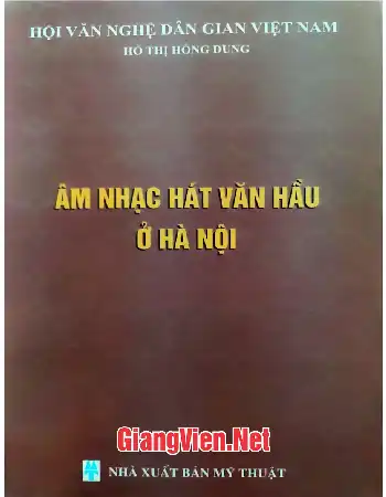 Ảnh bìa của Âm nhạc hát văn hầu ở Hà Nội