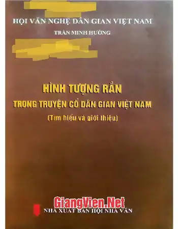 Ảnh bìa của Hình tượng rắn trong truyện cổ dân gian Việt Nam Tìm hiểu và giới thiệu