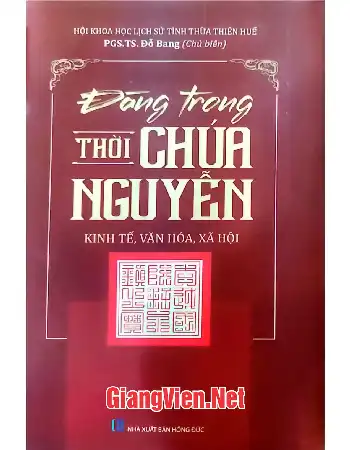 Ảnh bìa của Đàng trong thời Chúa Nguyễn - Kinh tế, văn hóa, xã hội