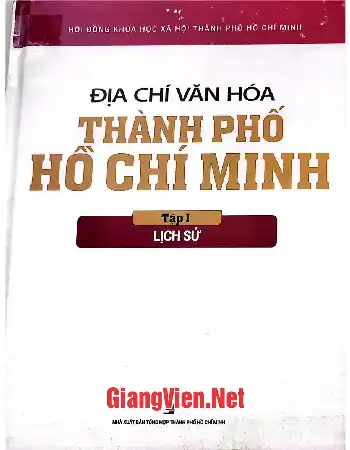 Ảnh bìa của Địa chí văn hóa thành phố Hồ Chí Minh, tập 1: Lịch sử