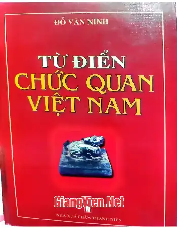Ảnh bìa của Từ điển chức quan Việt Nam