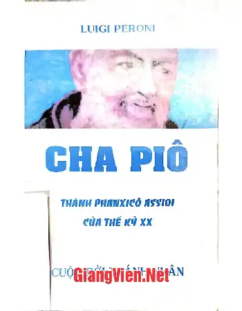 Ảnh bìa của Cha Piô thánh Phan xi cô Assidi của thế kỷ XX