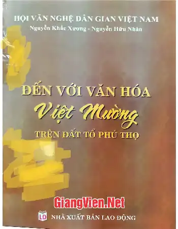 Ảnh bìa của Đến với văn hóa Việt Mường trên đất tổ Phú Thọ